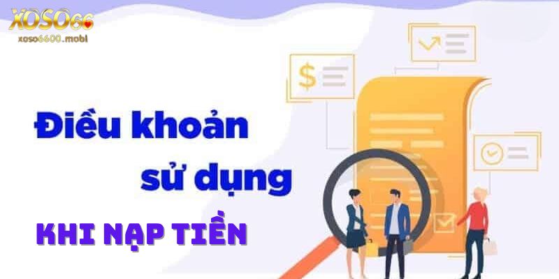 Một số điều khoản sử dụng khi nạp tiền