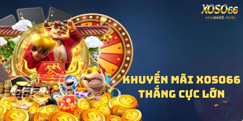 Ăn ngay - thắng lớn cùng trang Xoso66